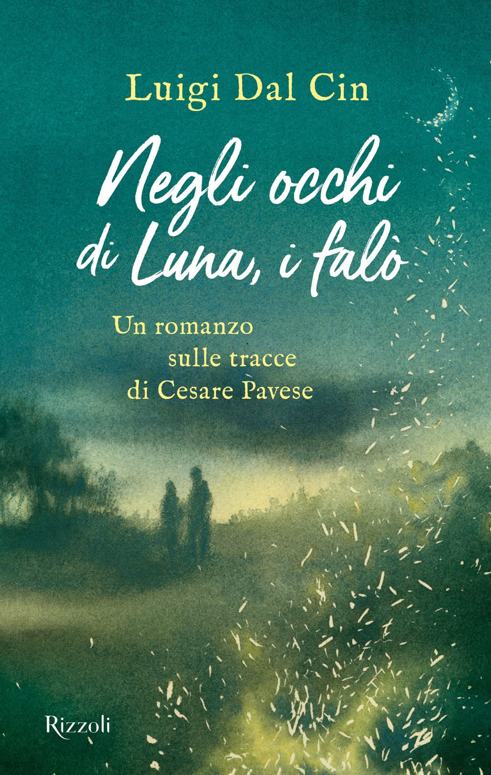 Negli occhi di luna, i falò