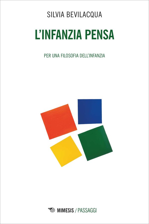 L'infanzia pensa. Per una filosofia dell'infanzia