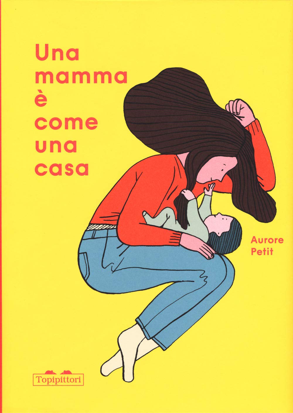 Una mamma è come una casa