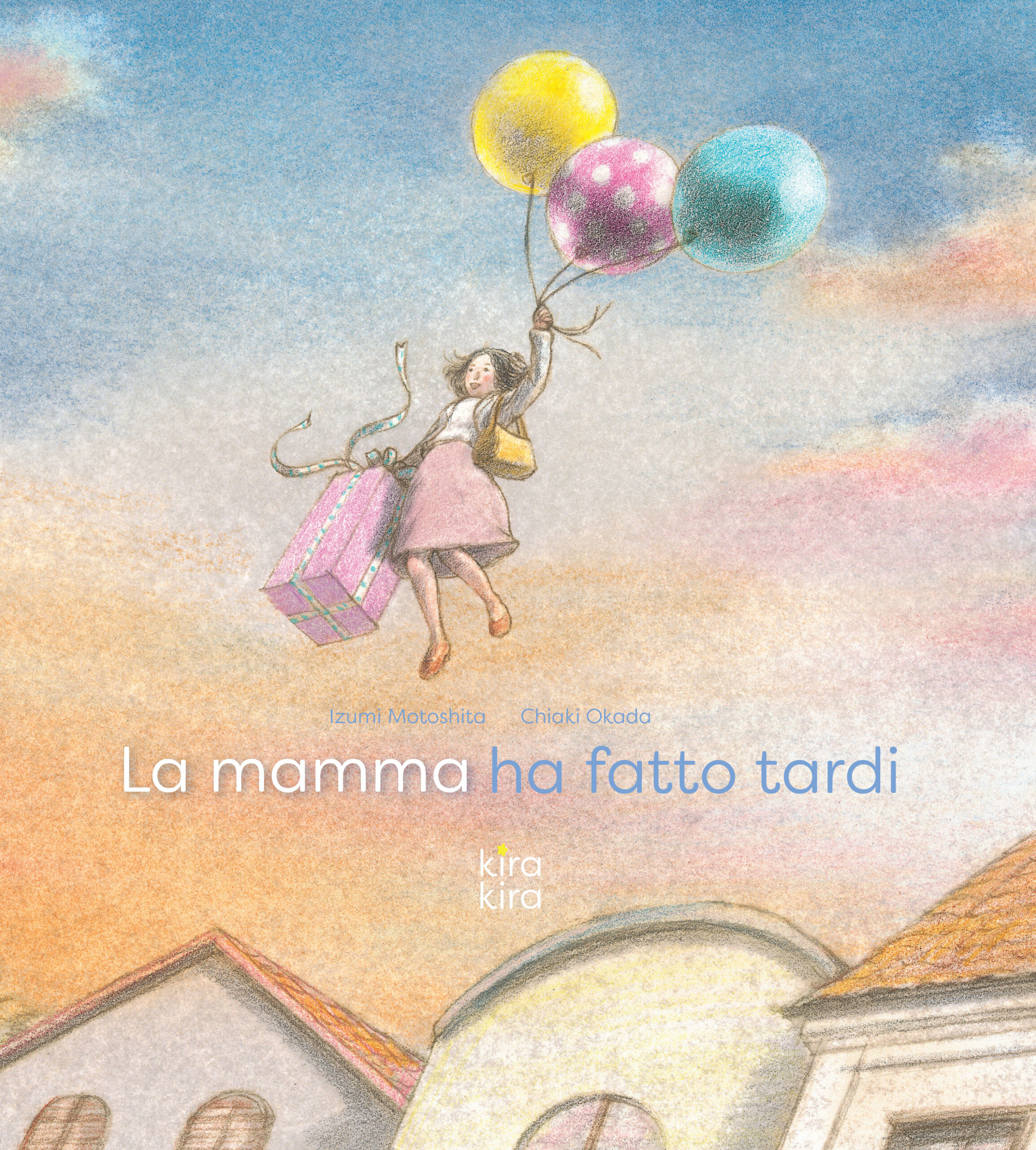 La mamma ha fatto tardi