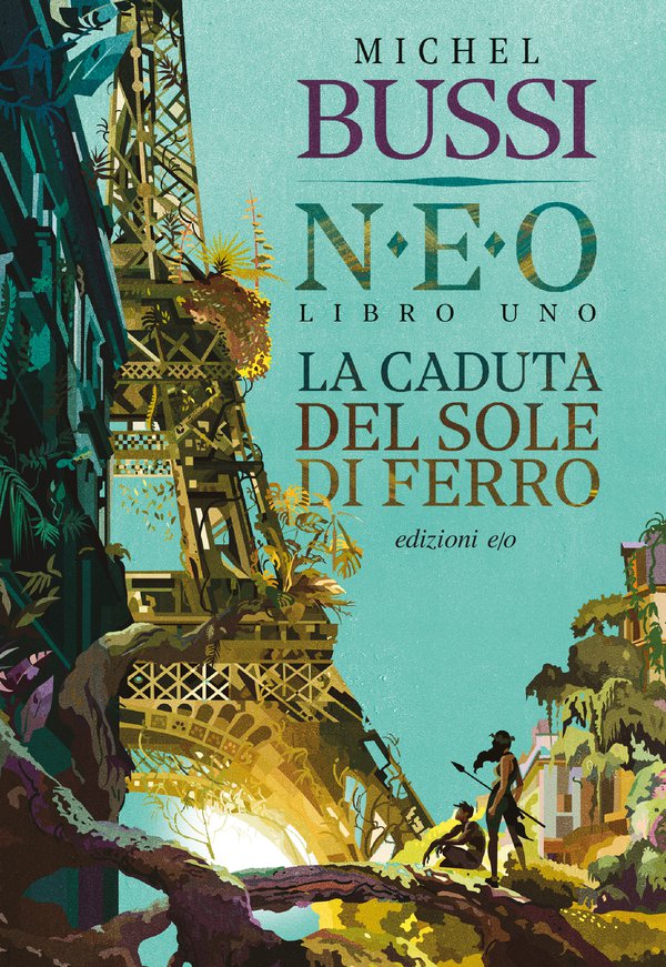 La caduta del sole di ferro. N.E.O.