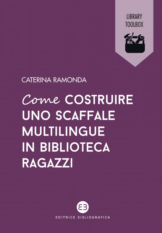 Come costruire uno scaffale multilingue in biblioteca ragazzi