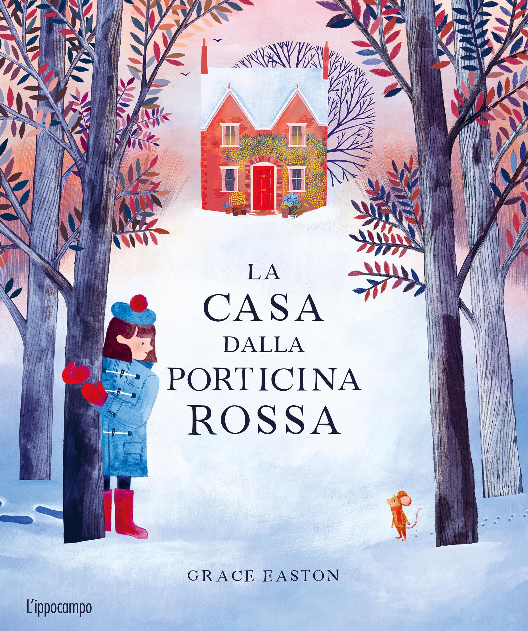 La casa dalla porticina rossa