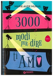 3000 modi per dire ti amo